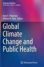 Global Climate Change and Public Health