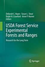 USDA Forest Service Experimental Forests and Ranges: Research for the Long Term