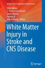 White Matter Injury in Stroke and CNS Disease