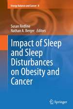 Impact of Sleep and Sleep Disturbances on Obesity and Cancer