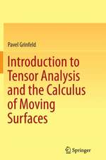 Introduction to Tensor Analysis and the Calculus of Moving Surfaces