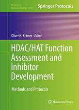 HDAC/HAT Function Assessment and Inhibitor Development: Methods and Protocols