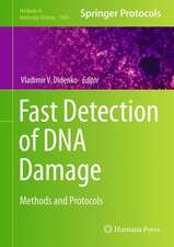 Fast Detection of DNA Damage: Methods and Protocols