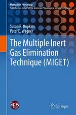 The Multiple Inert Gas Elimination Technique (MIGET)