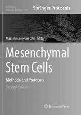 Mesenchymal Stem Cells: Methods and Protocols