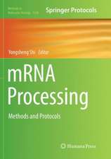 mRNA Processing: Methods and Protocols