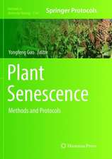 Plant Senescence: Methods and Protocols