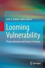 Looming Vulnerability: Theory, Research and Practice in Anxiety