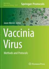 Vaccinia Virus: Methods and Protocols