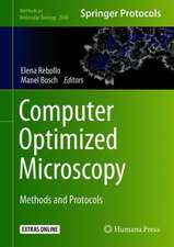 Computer Optimized Microscopy: Methods and Protocols