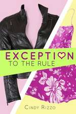 Exception to the Rule