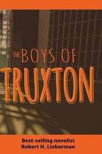 The Boys of Truxton