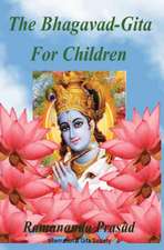 The Bhagavad-Gita for Children