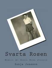 Svarta Rosen