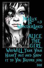 Malice in Wonderland #3