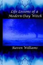 Life Lessons of a Modern-Day Witch