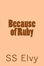 Because of Ruby