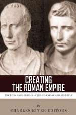 Creating the Roman Empire