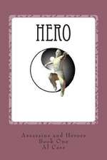 Hero (Assassins and Heroes)