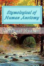 Etymological of Human Anotomy