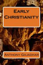 Early Christianity