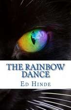 The Rainbow Dance