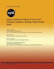 Engine Installation Effects of Four Civil Transport Airplanes