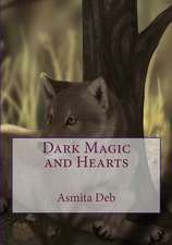 Dark Magic and Hearts