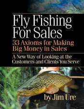 Fly Fishing for Sales