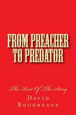 From Preacher to Predator