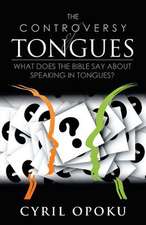 The Controversy of Tongues