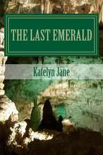 The Last Emerald