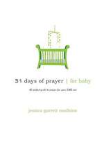 31 Days of Prayer for Baby