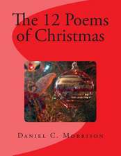 The 12 Poems of Christmas