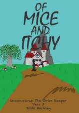 Of Mice and Itchy