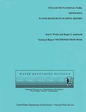 Voyageurs National Park, Minnesota Water Resources Scoping Report