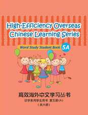 High-Efficiency Overseas Chinese Learning Series, Word Study Series, 5a