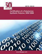 Certification of a Polystyrene Synthetic Polymer, Srm 2888