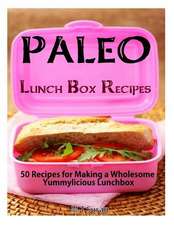 Paleo Lunch Box Recipes