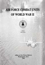 Air Force Combat Units of World War II