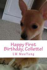 Happy First Birthday, Collette!