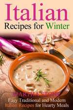 Italian Recipes for Winter