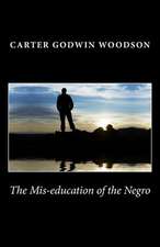 The MIS-Education of the Negro