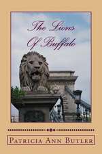 The Lions of Buffalo