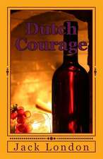 Dutch Courage