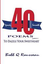 40 Poems to Dazzle Your Sweetheart