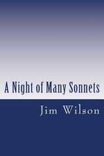 A Night of Many Sonnets