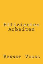 Effizientes Arbeiten