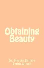 Obtaining Beauty