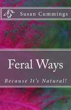 Feral Ways